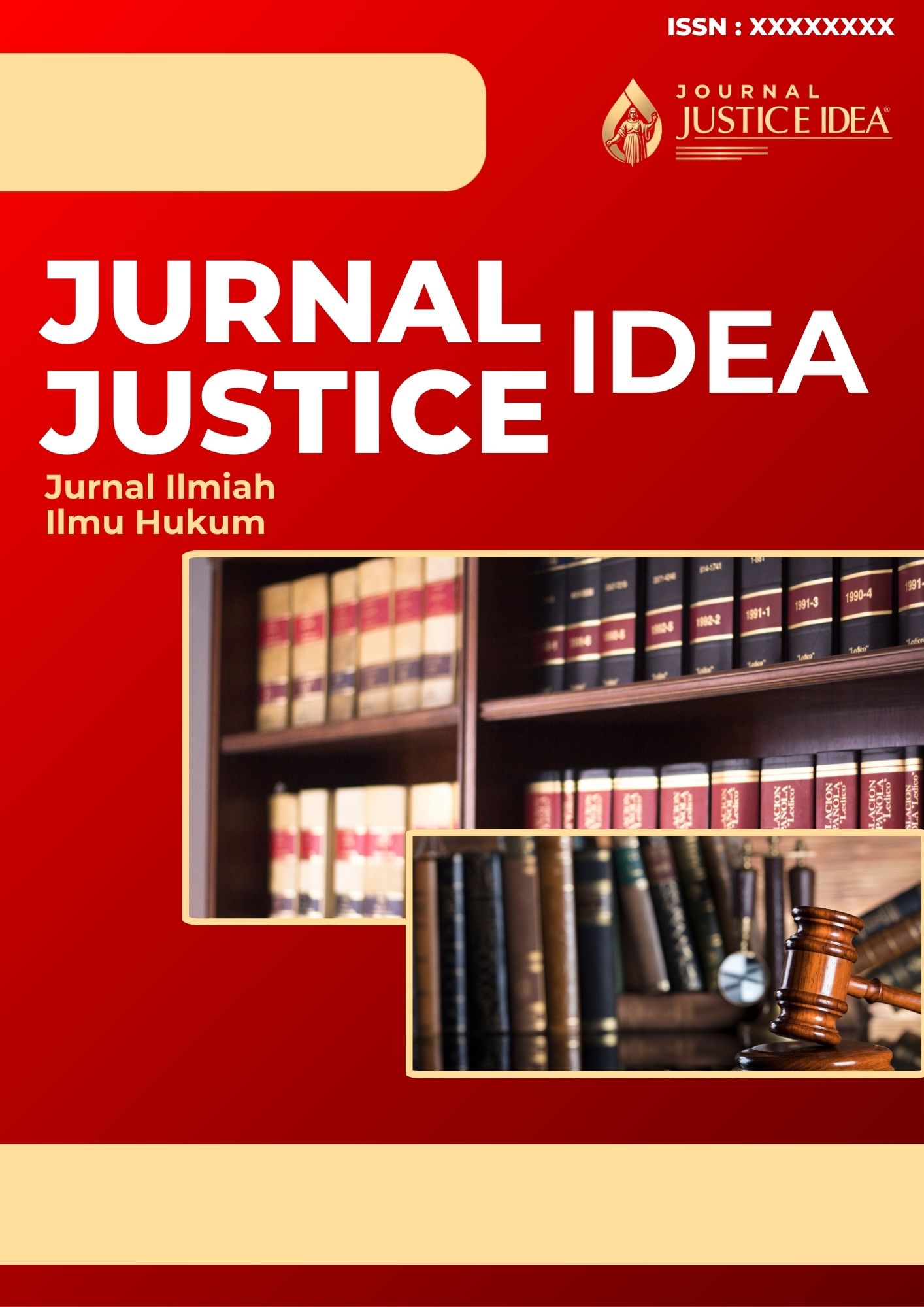 					View Vol. 1 No. 1 (2025): Jurnal Justice Idea December 2025 Edition
				